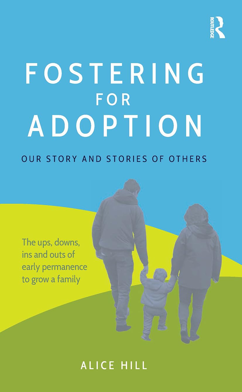 Fostering for Adoption: Our story and stories of others