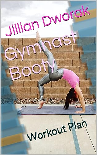 Gymnast Booty : Workout Plan (Easiest Workouts Ever!)