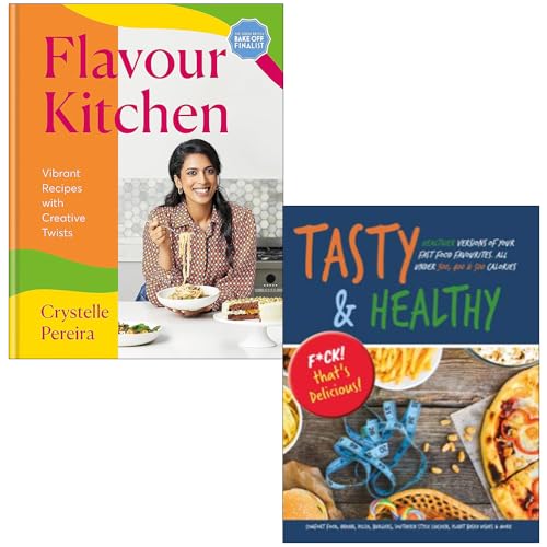 Flavour Kitchen By Crystelle Pereira & Tasty & Healthy F*Ck That'S Delicious By Iota 2 Books Collection Set