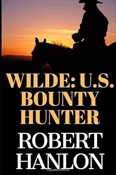 Paperback Wilde: United States Bounty Hunter Book