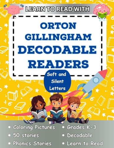 Learn to Read with Orton Gillingham Decodable Readers Soft C and Silent Letters: Soft C and Silent Letters (Orton Gillingham Decodable Readers and Decodable Books Book 20) - image 1