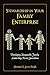Stewardship In Your Family Enterprise: Developing Responsible Family Leadership Across Generations