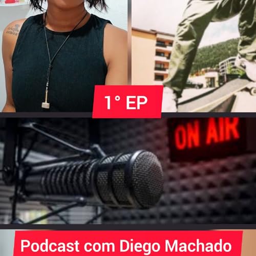 1&deg; Ep - Skateboard, com Diego Machado cover art