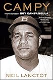 Campy: The Two Lives of Roy Campanella