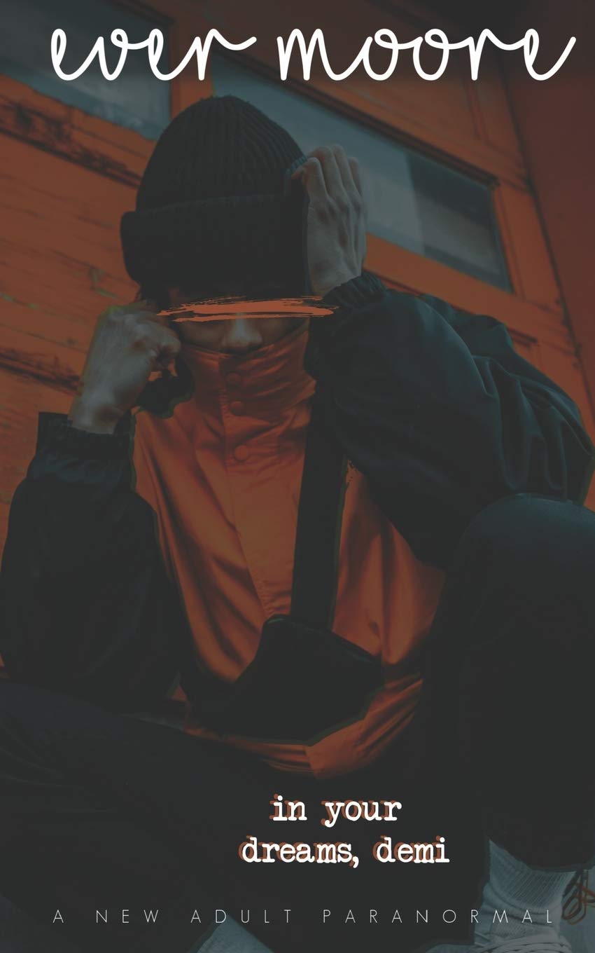 In Your Dreams, Demi