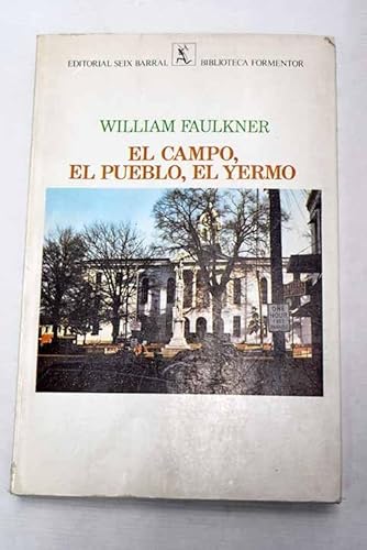 El Campo, El Pueblo, El Yermo [Spanish] 8432219126 Book Cover