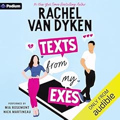 Texts from My Exes Audiolibro Por Rachel Van Dyken arte de portada