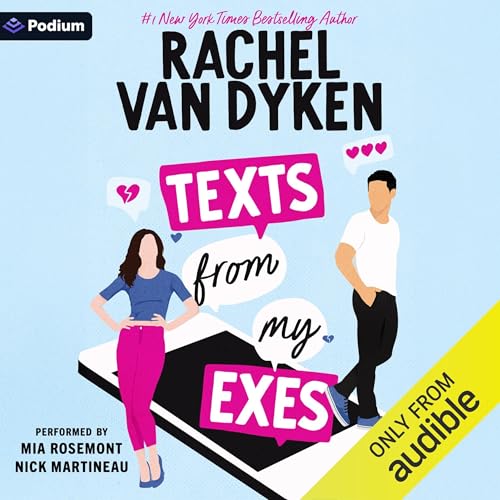 Texts from My Exes Audiolibro Por Rachel Van Dyken arte de portada