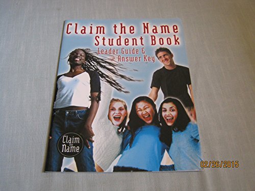 Claim the Name (Student Book, Cokesbury's Claim the Name Youth Resources)
