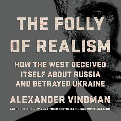 The Folly of Realism