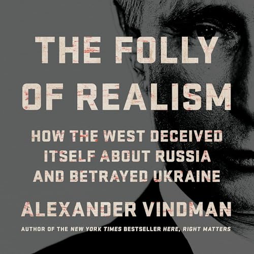 The Folly of Realism by Alexander Vindman episode artwork