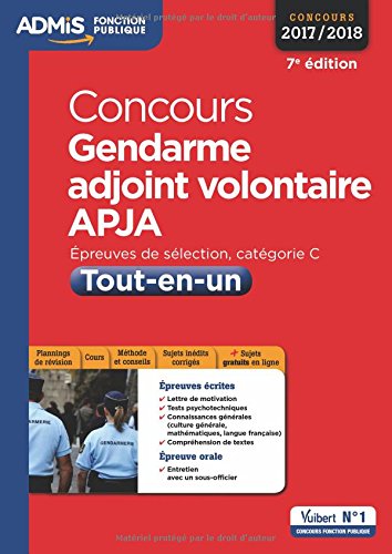 Télécharger Concours Gendarme adjoint volontaire - APJA - Catégorie C - Tout-en-un - Concours 2017-2018 Gratuit