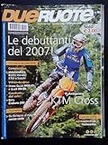  Due Ruote n. 17 set 2006 - KTM Cross, Moto Guzzi MGS-01, Buell XB-RR...