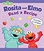 Rosita and Elmo Read a Recipe