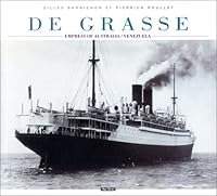 De Grasse: Empress of Australia / Venezuela 2910821145 Book Cover