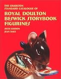  The Charlton Standard Catalogue of Royal Doulton Beswick Storybook Figurines
