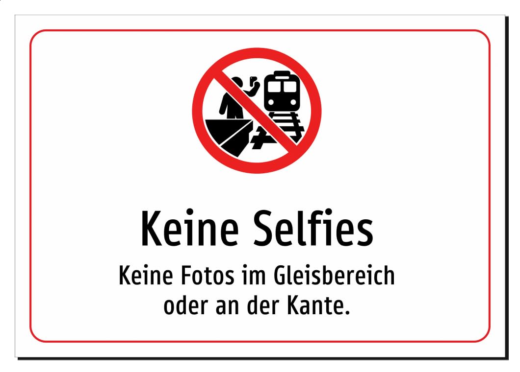 37925-DE-S-13 | Keine Selfies - Keine Fotos im Gleisbereich oder an