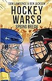 Hockey Wars 8: Spring Break
