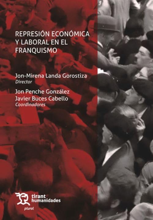 Represión económica y laboral en el franquismo (Plural)