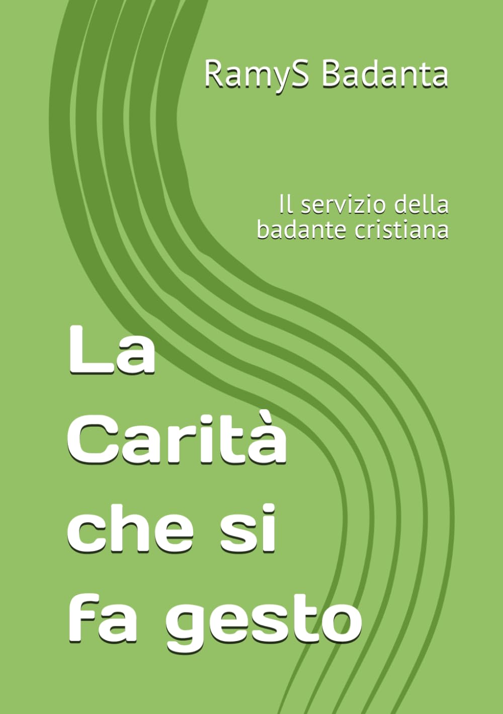 La Carità che si fa gesto: Il servizio della badante cristiana (Custodire l'invisibile)