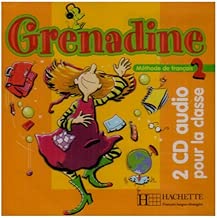 Download Grenadine: Niveau 2 CD Audio Classe (X2) PDF