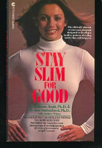 Stay Slim for Good 0441785409 Book Cover