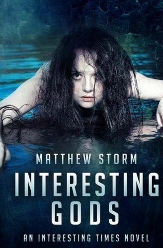 Interesting Gods (Interesting Times) (Volume 4)