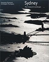 Sydney: History of a Landscape 2845760043 Book Cover