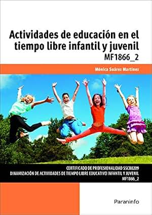 Actividades de educación en el tiempo libre infantil y juvenil - 9788428396820
