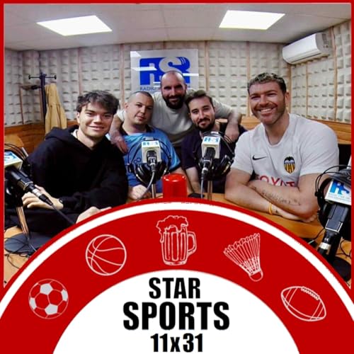 STAR SPORTS - T11x31 - VALVERDE, CHOCHOAMENI Y EL CL&Aacute;SICO