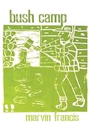 Bush Camp 0888013248 Book Cover