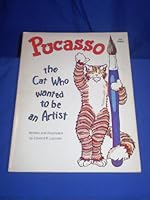 Pucasso: The Cat who Wanted to be an Artist B0006XF4JS Book Cover