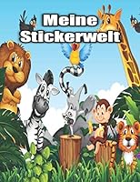 Meine Stickerwelt: Kreaturen skizzieren, zeichnen und entwerfen (Deutsch) Taschenbuch B08DBHCYVZ Book Cover