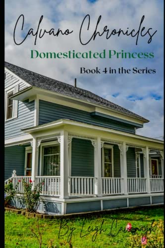 Domesticated Princess (Calvano Chronicles)