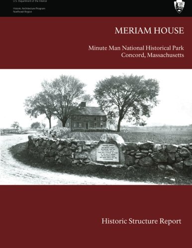 The Meriam House: Historic Structure Report