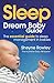 Price comparison product image Dream Baby Guide: Sleep: The Essential Guide to Sleep Management in Babies