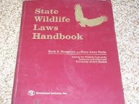 State Wildlife Laws Handbook 0865873577 Book Cover