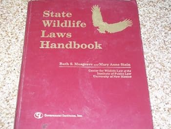 Hardcover State Wildlife Laws Handbook Book
