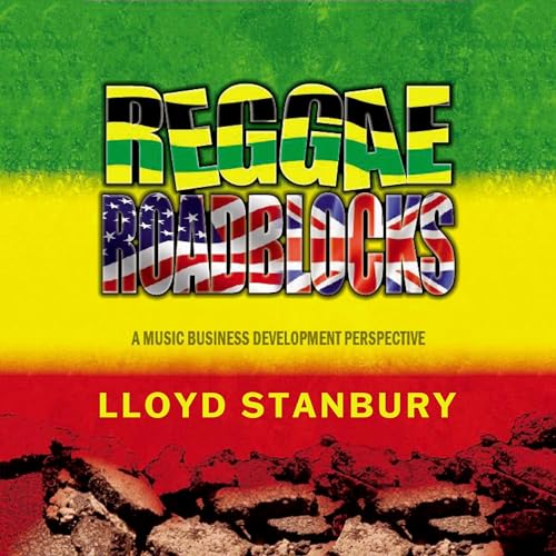 Reggae Roadblocks Audiolibro Por Lloyd Stanbury arte de portada