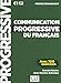 Communication progressive niveau perfectionnement fle + CD audio