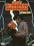Cover zum Buch Leutnant Blueberry. Arizona Love