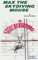 Max The Skydiving Mouse 1893595196 Book Cover