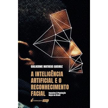 Capa do livro Inteligência Artificial e o Reconhecimento Facial, A - 2023