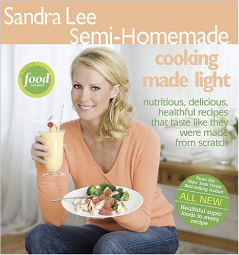 Semi-Homemade Cooking Made Light