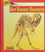 Looking At...New Dinosaur Discoveries (The New Dinosaur Collection) 0836817923 Book Cover