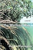 The Island Chronicles 1: The Wetland Way