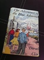 The Adventure of the Blue Admiral B0013RJ1YU Book Cover