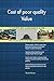 Produktbild Cost of poor quality Value All-Inclusive Self-Assessment - More than 700 Success Criteria, Instant Visual Insights, Comprehensive Spreadsheet Dashboard, Auto-Prioritized for Quick Results
