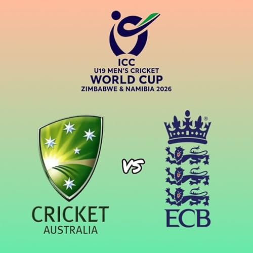 Page de couverture de Australia vs England, 1st Semi-final, Bulawayo, 2026 ICC Men&rsquo;s U19 Cricket World Cup, Match Review.