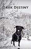 Dark Destiny